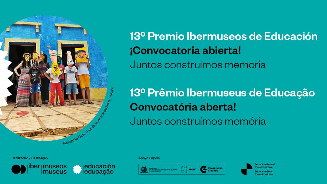 Pieza gráfica que invita a postular al 13.º Premio Ibermuseos de Educación