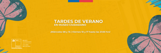 Tardes de Verano en Museo Ciudadano